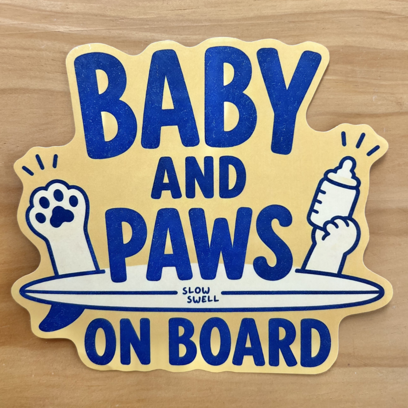 Baby and Paws on Board